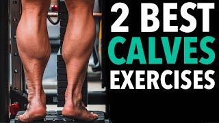 How to Grow BIG CALVES  2 Best Exercises amp Training Methods to Build Stubborn Calves [upl. by Ahsinrac]