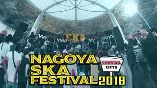 NAGOYA SKA FESTIVAL 2018vol7 [upl. by Einafit]