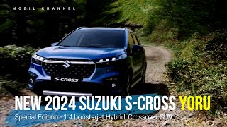 Introducing the 2024 Suzuki S Cross YORU Special Edition A Hybrid Crossover SUV [upl. by Toblat282]