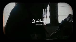 Sabihin  song cover [upl. by Eidnas]