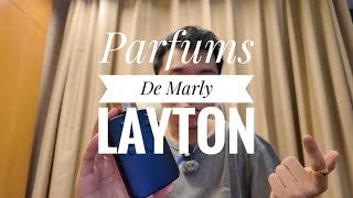 Parfums De Marly Layton Full Review [upl. by Cornie]