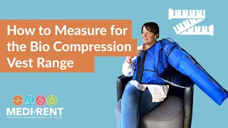 MediRents How to Measure for the Bio Compression Vest Range of Garments [upl. by Anuaf]