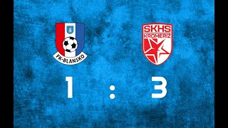 SESTŘIH  MSFL 2425  6 kolo  FK Blansko  SK HS Kroměříž  13 [upl. by Aruam]