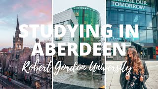 My experience studying at Robert Gordon University in Aberdeen Scotland [upl. by Mariam]