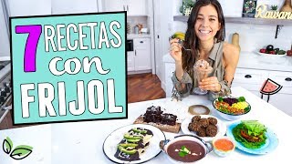 7 COMIDAS CON FRIJOL PARA LA SEMANA Vegano y Fácil 🌿 Yovana [upl. by Amitaf]