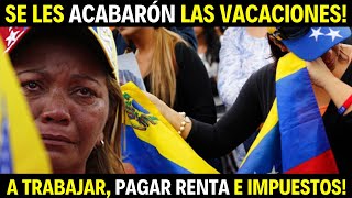 🔥MARGINALES VENEZOLANOS SE LES ACABARÓN LAS VACACIONES TODO PAGADO [upl. by Dearr]