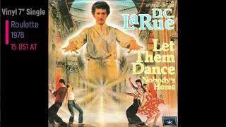 D C LaRue  Let Them Dance [upl. by Cori]