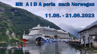 AIDA perla Norwegens Fjorde 11  21082023 [upl. by Loris829]