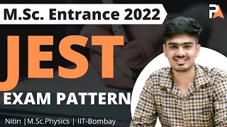 JEST exam pattern 2022  Nitin Kumar  PrepKit [upl. by Iggie]