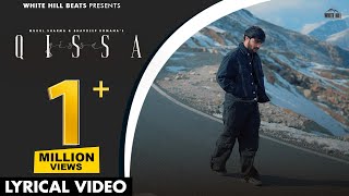 QISSA Lyrical Video  Mukul Sharma Bhavdeep  Latest Hindi Songs 2024 [upl. by Tiana]