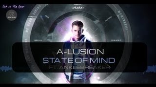 Alusion  State of Mind ft Anklebreaker amp MKey Official HQ Video OITO2 [upl. by Yelrihs]