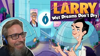 Leisure Suit Larry Wet Dreams Dont Dry gameplay the first hourish [upl. by Ailecec]