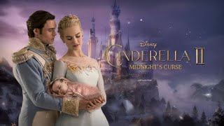 Cinderella 2 Trailer 2021  Trailer amp Release Date [upl. by Calbert]