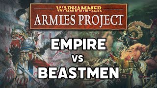 Empire vs Beastmen Warhammer Armies Project Battle Report [upl. by Cummine]