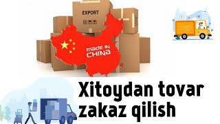 Xitoydan tovar zakaz qilish 1 qism [upl. by Placidia]