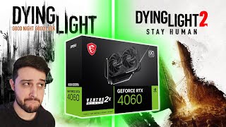 Dying Light 1 and 2 on the RTX 4060 [upl. by Yedoc]