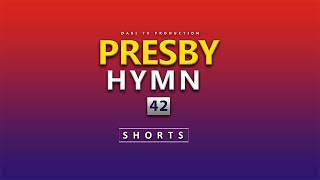 PRESBYTERIAN HYMNS  PHB 42  ANUONYAM NE ASEDA  shorts [upl. by Llertak]