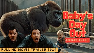 Babys Day Out 2024  Escape Artist  Full HD Movie Trailer [upl. by Edmond]