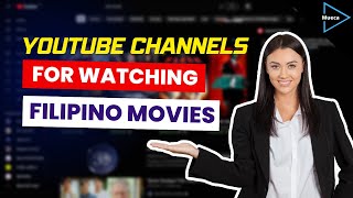 10 YouTube Channels for Watching Filipino Movies for FREE where to watch Filipino movies online [upl. by Cavan]