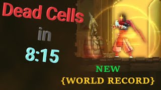 WR Dead Cells  Fresh File Speedrun in 8min 15sec NEW WORLD RECORD current wr [upl. by Ekyt144]