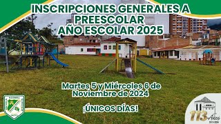 INSCRIPCIONES PREESCOLAR 2025 [upl. by Enaz]