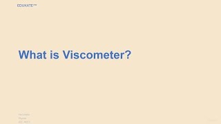 What is Viscometer [upl. by Harlamert]