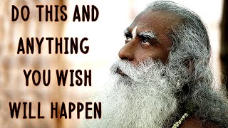 Sadhguru  You Just Strive and Anything that you wish will happen [upl. by Ide]