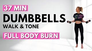 🔥WALK amp TONE Dumbbell Workout🔥Burn Fat amp Build Muscle🔥Full body Compound Moves🔥 [upl. by Weslee]