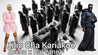 Zuchu x Rayvanny  Kilio Cha Kariakoo Audio [upl. by Notsniw]