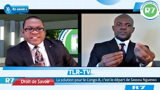 LA SOLUTION POUR LE CONGOBRAZZAVILLE C’EST LE DEPART DE SASSOU NGUESSO [upl. by Waine]