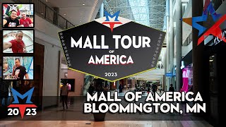 MALL TOUR 2023  Mall of America Bloomington MN [upl. by Elayor]