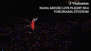 水樹奈々「Vitalization」（NANA MIZUKI LIVE FLIGHT 2014） [upl. by Nannahs639]