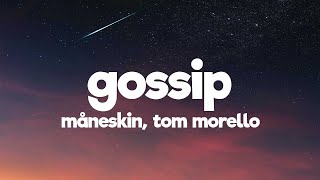 Måneskin  GOSSIP ft Tom Morello LyricsTesto [upl. by Kei]