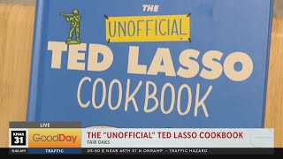 The “Unofficial” Ted Lasso Cookbook [upl. by Eigroeg]