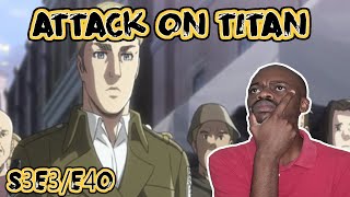 Attack on Titan s3e3e40  Reaction [upl. by Ahsenor]