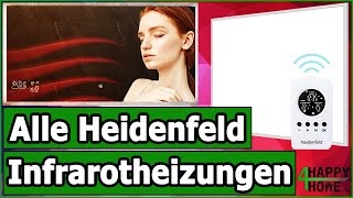 Heidenfeld Infrarotheizungen  Alle 11 Modelle im Vergleich inkl Vergleichstabellen [upl. by Naggem]