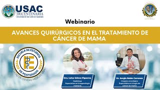 Webinario Avances quirúrgicos en el tratamiento de cáncer de mama [upl. by Ardna]