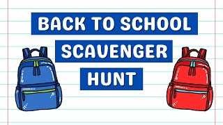 Scavenger Hunt  Back to School Scavenger Hunt  Movement Break for Kids [upl. by Harrell912]