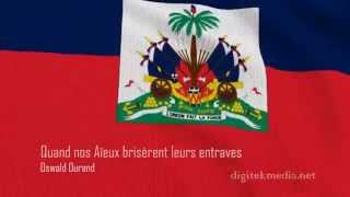 Quand nos Aïeux brisèrent leurs entraves  Haitian patriotic song [upl. by Gitt]