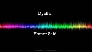 Homer Said  Dyalla 🎵  No Copyright Music ️™️ [upl. by Ribble]