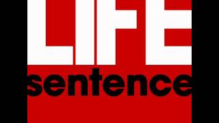 Life Sentence  Punks For Profit [upl. by Leunamnauj]