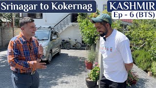 EP 6 BTS Srinagar to Verinag to JKTDC Kokernag  Kashmir Tour [upl. by Revilo520]