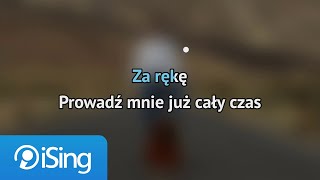 Dawid Kwiatkowski  Za rękę karaoke iSing [upl. by Aeuhsoj]