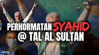 Perhormatan Syahid  Tal Al Sultan [upl. by Ailati]