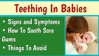 Teething Baby Symptoms Treatment  How To Sooth Sore Gums  Teething Process In Babies [upl. by Tavis217]