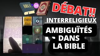 Ambiguïtés dans la Bible  Débat Interreligieux [upl. by Smiley462]