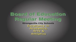 41918 Strongsville City Schools Board of Education meeting [upl. by Anavi80]