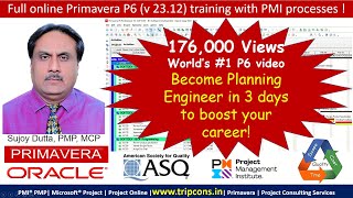 Primavera P6 Full Live Online Professional Training WhatsApp 919891793226 Sujoy Dutta [upl. by Aivata]