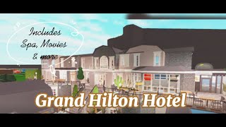 Bloxburg I Grand Hilton Hotel Tour [upl. by Gagliano]