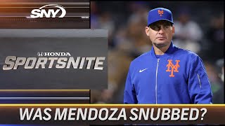 Should Mets Carlos Mendoza have won manager of the year  SportsNite  SNY [upl. by Jerrylee806]